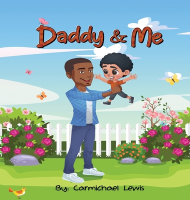 Daddy and Me - Lewis, Carmichael