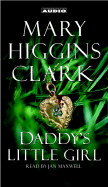 Daddy's Little Girl - Clark, Mary Higgins