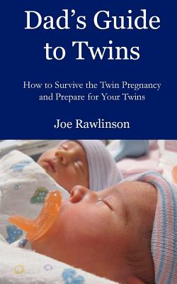 Dad's Guide to Twins - Rawlinson, Joe