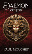 Daemon of Titan: A Fantasy Adventure