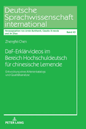 DaF-Erklrvideos im Bereich Hochschuldeutsch fr chinesische Lernende; Entwicklung eines Kriterienkatalogs und Qualittsanalyse