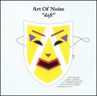 Daft - The Art of Noise