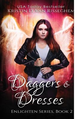Daggers & Dresses - Van Risseghem, Kristin D