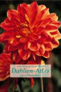Dahlien-Atlas (Edition Ellert Und Richter) (Edition Ellert Und Richter)