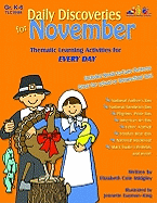 Daily Discoveries for November: Thematic Learning Activities for Every Day, Grades K-6