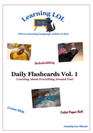 Daily Flashcards Vol. 1: Learning About Everything Around You!