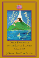 Daily Fragrance of the Lotus Flower, Vol. 6 (1997)