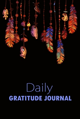 Daily Gratitude Journal: A Gratitude Journal For Mindfulness and Reflection, Great Personal Transformation Gift for him or her - Daily Gratitude Journal, and My Noted Journal