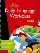 Daily Language Workouts Grade 10 - Sebranek, Patrick, and Kemper, Dave
