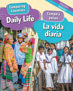 Daily Life/La Vida Diaria (Bilingual)