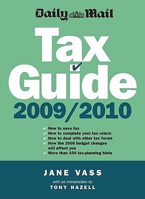 Daily Mail Tax Guide 2009/10 - Vass, Jane