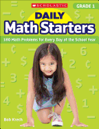 Daily Math Starters: Grade 1: 180 Math Problems for Every Day of the School Year