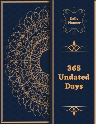 Daily Planner 365 Undated Days: To Do List Daily Task Checklist, Fill Important Times, Meal Planner & Goals - Press, Michael Green