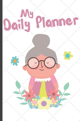 Daily Planner For Senior Citizens Elderly - My Daily Planner: Funny Elderly Senior Gift - Daily Planner 3 Month One Page Per Day For Senior Citizens - Daily Planner Undated Productivity Journal Blank Date - Daily Planner Pocket Size Organizer Task - Press, Dn7