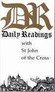 Daily Readings with Saint John of the Cross