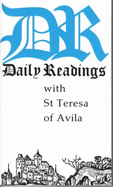 Daily Readings with Saint Teresa of Avila