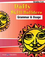 Daily Skill-Builders for Grammer & Usage: Grades 5-6