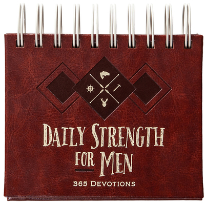 Daily Strength for Men Perpetual Calendar: 365 Devotions - 