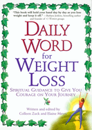 Daily Word for Weight Loss: Spiritual Guidance to Give You Courage on Your Journey
