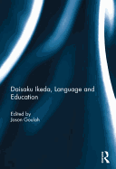 Daisaku Ikeda, Language and Education