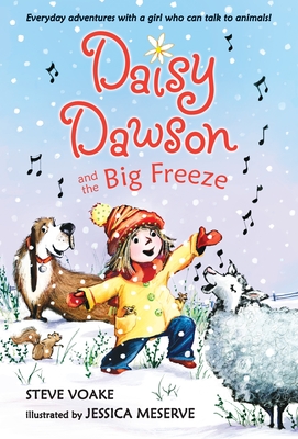 Daisy Dawson and the Big Freeze - Voake, Steve