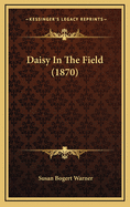 Daisy in the Field (1870)