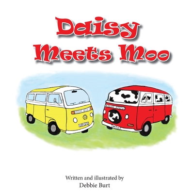 Daisy Meets Moo - Burt, Debbie