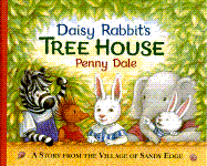 Daisy Rabbit's Tree House - 