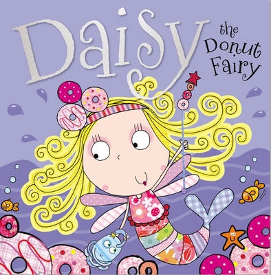 Daisy the Donut Fairy - Bugbird, Tim