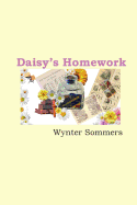 Daisy's Homework: Daisy's Adventures Set #1, Book 4