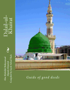 Dalail-ul-Khairat: Guide of good deeds