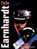 Dale Earnhardt: 1951-2001 - Moriarty, Frank