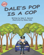 Dale's Pop Is a Cop