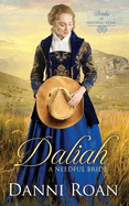 Daliah: A Needful Bride