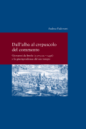 Dall' Alba Al Crepusculo del Commento: Giovanni Da Imola (1375 CA. -1436) E La Giurisprudenza del Suo Tempo