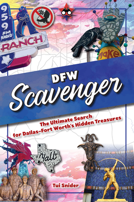 Dallas Fort Worth Scavenger - Snider, Tui