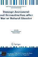 Damage Assessment and Reconstruction After War or Natural Disaster