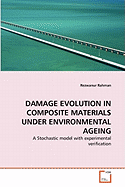 Damage Evolution in Composite Materials Under Environmental Ageing