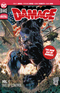 Damage Vol. 1: Out of Control (New Age of Heroes)