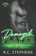 Damaged Player: A College Hockey Romance