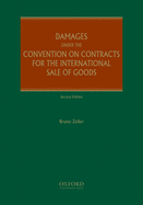 Damages Under the Convention on Contracts for the International Sale of Goods