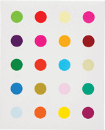 Damien Hirst: The Complete Spot Paintings, 1986-2011