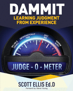 Dammit: Learning judgment through experience