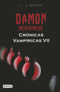 Damon, Medianoche
