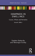 Dampness in Dwellings: Causes, Effects and Remedies