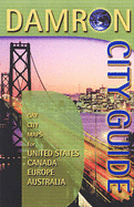 Damron City Guide: Gay City Maps for United States, Canada, Europe, Southern Africa, Australia