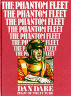 Dan Dare: Phantom Fleet