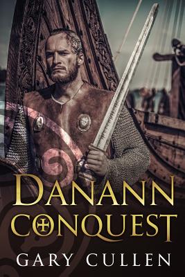 Danann Conquest - Cullen, Gary