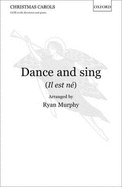 Dance and Sing (Il Est Ne): Vocal Score