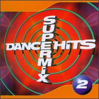 Dance Hits '97 Supermix, Vol. 2 - Various Artists